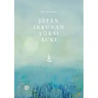 Konttinen, Jätän ikkunan yöksi auki