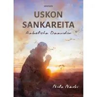 Närhi, Uskon sankareita - Aabelista Daavidiin