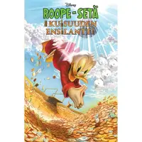 Egmont Roope-setä – Ikuisuuden ensilantti