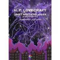 Lovecraft, Unet noitatalossa - Ja muita tarinoita