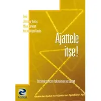 Ajattele itse! - tutkimuksellisen lukutaidon perusteet