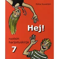 Kuusinen, Hej! 7 Ruotsin harjoituskirja