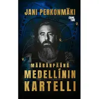 Määränpäänä Medellinin kartelli