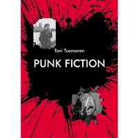 Tuomanen, Punk Fiction - Johanneksen evankeliumi