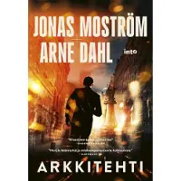 Arne Dahl & Jonas Moström: Arkkitehti