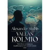 Alexander Stubb: Vallan kolmio