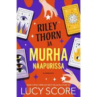 Score, Riley Thorn ja murha naapurissa