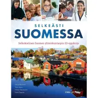 Björklind, Selkeästi Suomessa - Selkokielinen Suomen yhteiskuntaopin S2-oppikirja