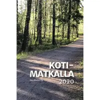 Kotimatkalla 2020 - Suomen Luterilaisen Evankeliumiyhdistyksen vuosikirja