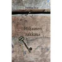 Vale, Hiljainen rakkaus