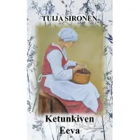 Sironen, Ketunkiven Eeva