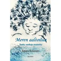 Tukiainen, Meren aaltoilua - Vanha vaeltaja muistelee : Pyhä Birgitta III