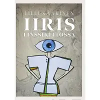 Kaakinen, Iiris linssikeitossa