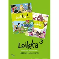 Heiskala, Loikka 3 liitteet ja arviointi - Suomen kieli ja kirjallisuus