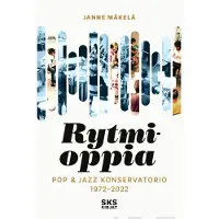 Mäkelä, Rytmioppia - Pop & Jazz Konservatorio 1972–2022