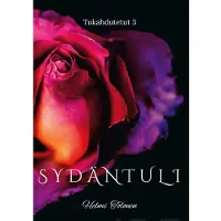 Tolonen, Sydäntuli - Tukahdutetut 3