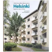 Vepsäläinen, 1950-luvulla rakennettu Helsinki - Built in the 1950s