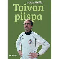 Heikka, Toivon piispa