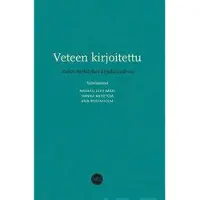 Veteen kirjoitettu - Veden merkitykset kirjallisuudessa