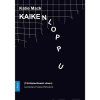 Mack, Kaiken loppu - (Tähtitieteellisesti ottaen)