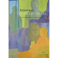 Kirjoituksia sankaruudesta