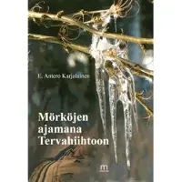Karjalainen, Mörköjen ajamana Tervahiihtoon