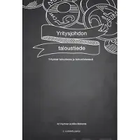 Hyytinen, Yritysjohdon taloustiede - Yritykset taloudessa ja taloustieteessä