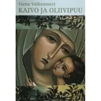 Valkeameri, Kaivo ja oliivipuu