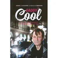 Sairanen, Daddy Cool - Kolme vuosikymmentä televisiomaailman huipulla