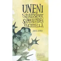 Jokinen, Uneni sijaitsevat sammakoiden valtatiellä