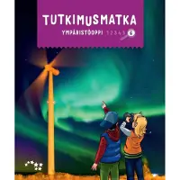 Arjanne, Tutkimusmatka 6 ympäristöoppi