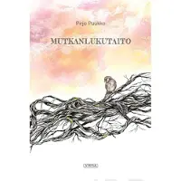 Puukko, Mutkanlukutaito