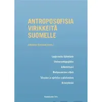 Antroposofisia virikkeitä Suomelle