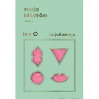 Iso O – Harjoituskirja
