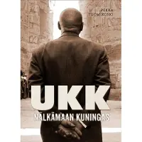 UKK - Nälkämaan kuningas