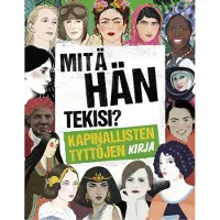 Mitä hän tekisi?