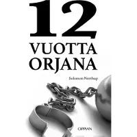 Northup, 12 vuotta orjana