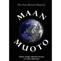 Maupertuis, Maan muoto - Ynnä muita kirjoituksia Lapista