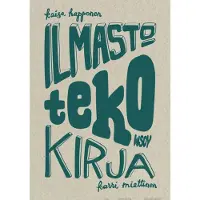 Happonen, Ilmastotekokirja