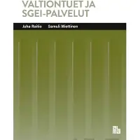 Raitio, Valtiontuet ja SGEI-palvelut