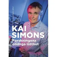 Simons, Forskningens olidliga lätthet - Ett liv i vetenskapens tjänst
