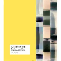 Nissinen, Abstraktin aika - Epäesittävä suomalainen valokuvataide 1920–2020