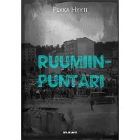 Hyyti, Ruumiinpuntari - Jännitysromaani