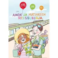 Lehtinen, Ainon ja Matiaksen reissukirja
