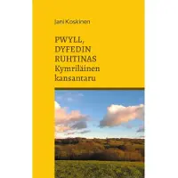 Pwyll, Dyfedin ruhtinas - kymriläinen kansantaru