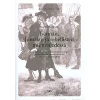 Haikari, Isännän, Jumalan ja rehellisten miesten silmien edessä - vallankäyttö ja virkamiesten toimintaympäristöt satakuntalaisissa maaseutuyhteisöissä 1600-luvun jälkipuoliskolla
