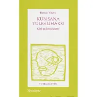 Virno, Kun sana tulee lihaksi - Kieli ja ihmisluonto