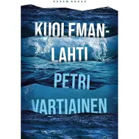 Vartiainen, Kuolemanlahti
