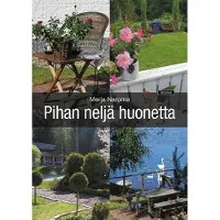 Naroma, Pihan neljä huonetta