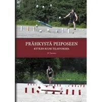Tanninen, Prähkystä Peiposeen - Kyykän suuri tilastokirja